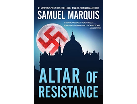 Livro Altar of Resistance World War Two Series de Samuel Marquis (Inglês)