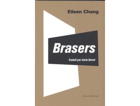 Livro Braers de Eileen Chang (Catalão)