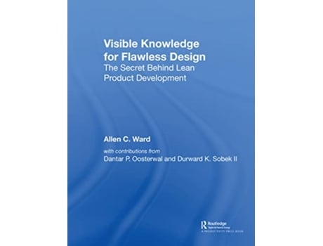 Livro Visible Knowledge for Flawless Design de Allen C Ward, Dantar P Oosterwal et al. (Inglês - Capa Dura)