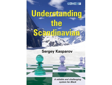 Livro understanding the scandinavian de sergey kasparov (inglês)