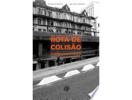 Livro ROTA DE COLISÃO de BIAVATI, EDUARDO | MARTINS et al. (Português do Brasil)