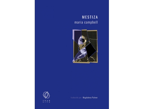 Livro Mestiza de Maria Campbell (Espanhol)