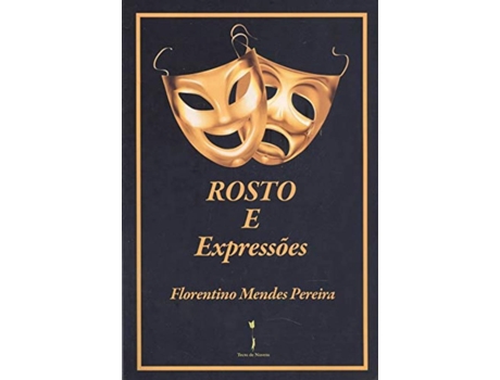 Livro Rostro E Expressões de Florentino Mendes Pereira (Português)