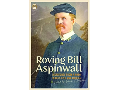 Livro Roving Bill Aspinwall de Bill Aspinwall (Inglês)