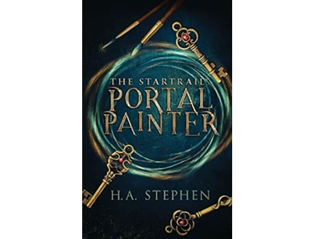 Livro The Startrail Portal Painter de H a Stephen (Inglês)