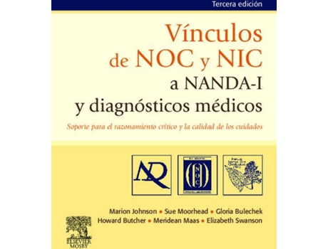 Livro Vínculos De Noc Y Nic A Nanda-I Y Diagnósticos Médicos de Vários Autores (Espanhol)