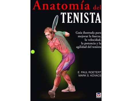 Livro Anatomía Del Tenista de E. Paul Roetert (Espanhol)