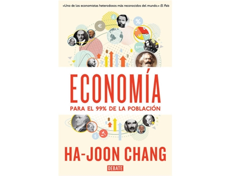 Livro Economía Para El 99% De La Población de Ha Joon Chang (Espanhol)