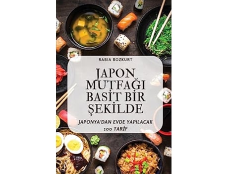 Livro Japon MutfaGi BasIt BIr SekIlde Turkish Edition de Rabia Bozkurt (Turco)