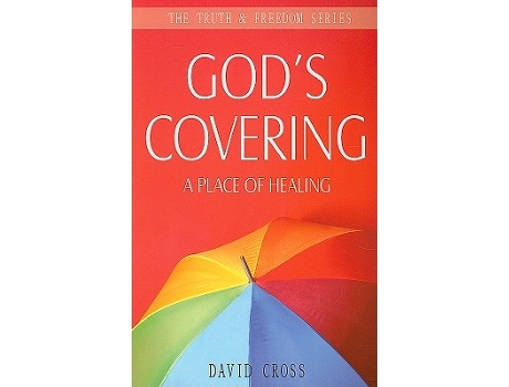 Livro Gods Covering A Place of Healing Truth Freedom Truth and Freedom de David Cross (Inglês)