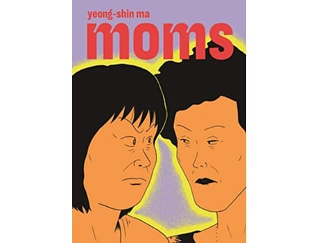 Livro Moms de Yeong-Shin Ma (Inglês)