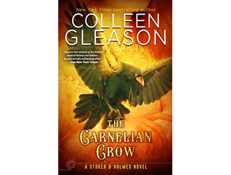 Livro The Carnelian Crow A Stoker Holmes Book Stoker and Holmes de Colleen Gleason (Inglês)