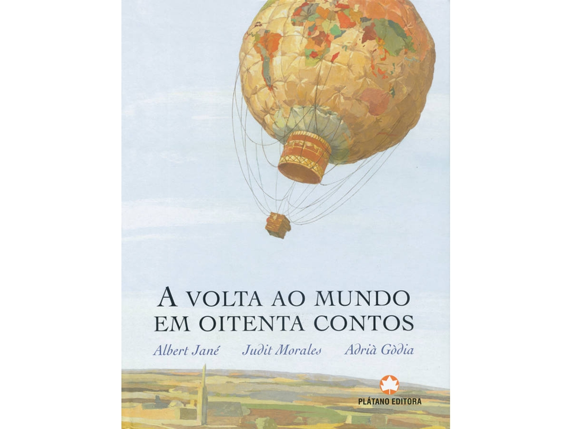 Livro A Volta Ao Mundo Em Oitenta Contos de Albert Jané, Judit Morales e  Adrià Gòdia (Português) | Worten.pt