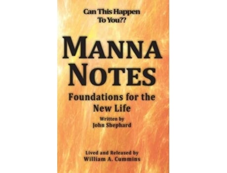 Livro Manna Notes Foundations for the New Life de William A Cummins (Inglês)