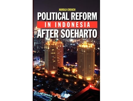 Livro Political Reform in Indonesia After Soeharto de Harold Crouch (Inglês)