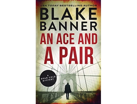 Livro An Ace and a Pair A Dead Cold Mystery Dead Cold Mysteries de Blake Banner (Inglês)