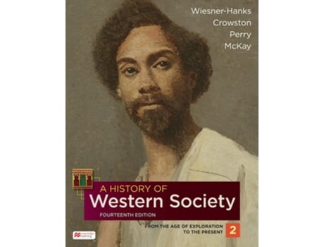 Livro A History of Western Society, Volume 2 de Merry E Wiesner-Hanks, Clare Haru Crowston et al. (Inglês)