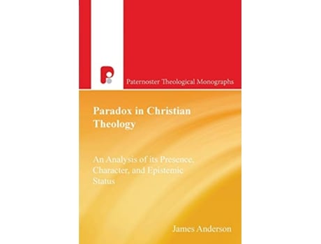 Livro Paradox in Christian Theology Paternoster Theological Monographs de James Anderson (Inglês)