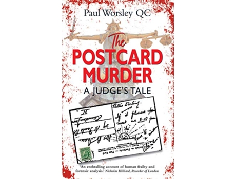 Livro The Postcard Murder A Judges Tale de Paul Worsley QC (Inglês)