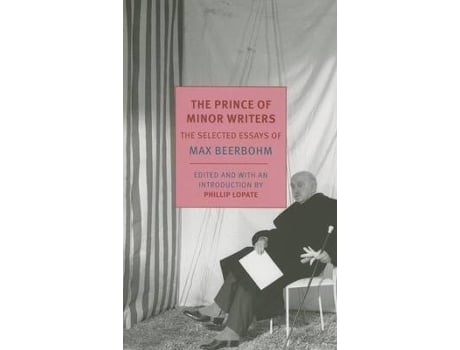 Livro the prince of minor writers de max beerbohm,phillip lopate (inglês)