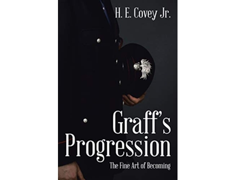 Livro Graff’s Progression The Fine Art of Becoming de H E Covey (Inglês)