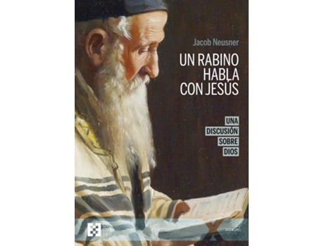 Livro A Rabbi Talks With Jesus de Jacob Neusner (Espanhol)