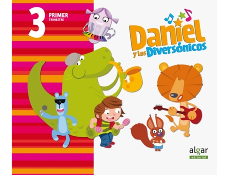 Livro Daniel Y Diversónicos 3 Años 1º.Trimestre de VVAA (Espanhol)