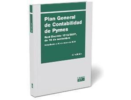 Livro Plan general de contabilidad de pymes : Real Decreto 1515-2007, de 16 de noviembre de Gabinete Jurídico Del Cef (Espanhol)