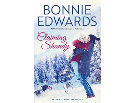 Livro Claiming Shandy Return to Welcome Book 4 de Bonnie Edwards (Inglês)