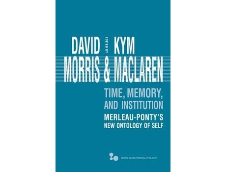 Livro time, memory, institution de edited by david morris , edited by kym maclaren (inglês)