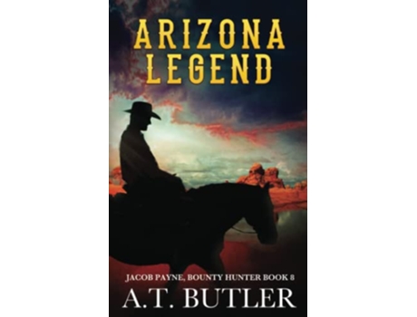 Livro Arizona Legend A Western Adventure de At Butler (Inglês)