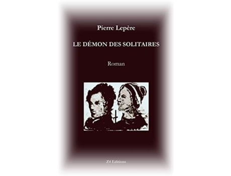 Livro Le démon des solitaires French Edition de Pierre Lepère (Francês)