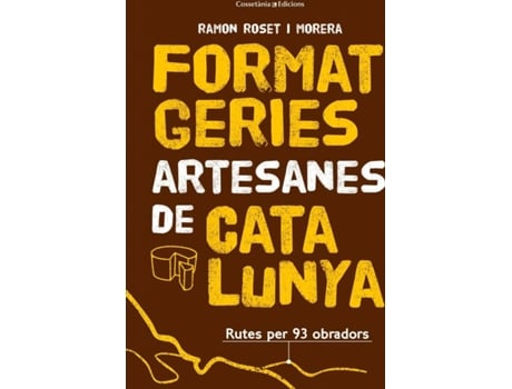 Livro Formatgeries Artesanes De Catalunya de Ramon Roset I Morera (Catalão)