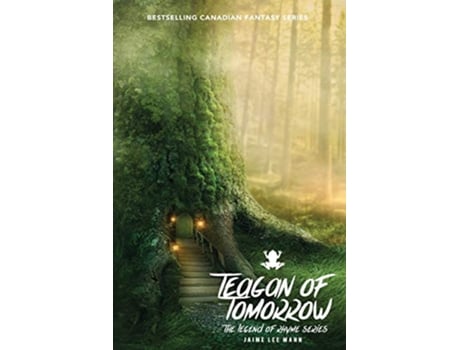 Livro Teagan of Tomorrow The Legend of Rhyme Series Volume 1 Book 3 3 de Jaime Lee Mann (Inglês)