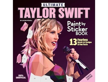 Livro Ultimate Taylor Swift Sticker Mosaic Art de Logan Powell (Inglês)