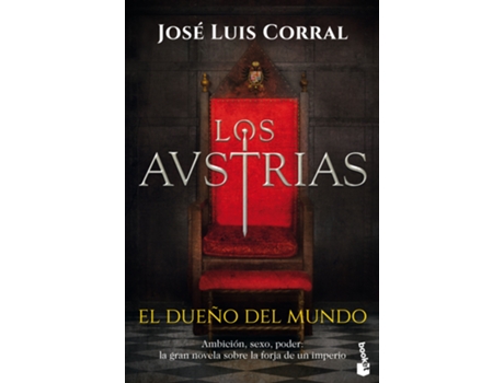 Livro Los Austrias. El Dueño Del Mundo de José Luis Corral (Espanhol)