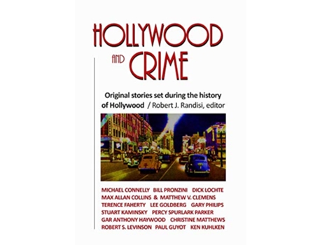 Livro Hollywood and Crime Original Stories Set During the History of Hollywood de Robert J Randisi (Inglês)