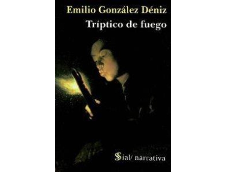 Livro Triptico De Fuego de Emilio Gonzalez (Espanhol)