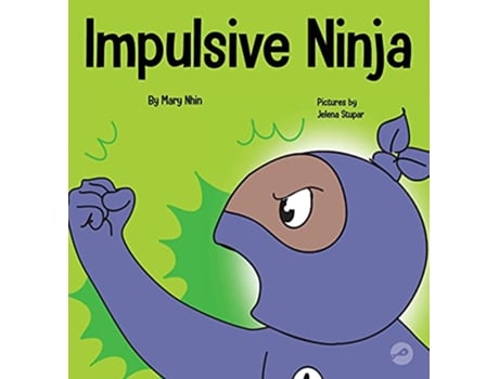 Livro Impulsive Ninja de Mary Nhin (Inglês - Capa Dura)