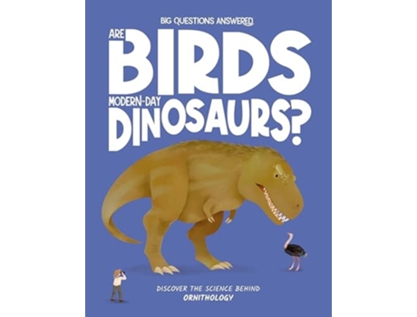 Livro Are Birds Modern-Day Dinosaurs? de Olivia Watson (Inglês - Capa Dura)