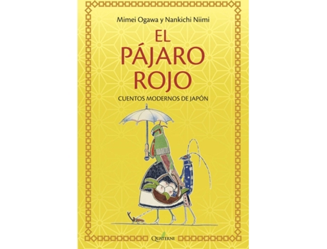 Livro El Pçájaro Rojo Y Otros Cuentos De Japùón de Mimei Ogawa (Espanhol)