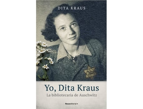 Livro Yo, Dita Kraus. La Bibliotecaria De Auschwitz de Dita Kraus (Espanhol)