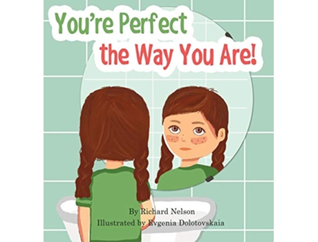 Livro Youre Perfect the Way You Are de Richard Nelson (Inglês)