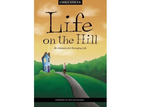 Livro life on the hill de chris spicer (inglês)