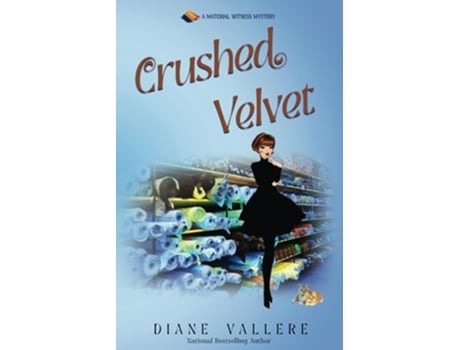 Livro Crushed Velvet A Material Witness Mystery de Diane Vallere (Inglês)