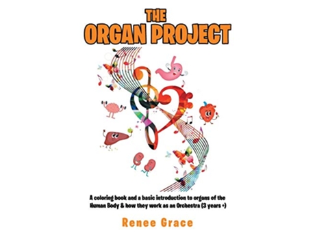 Livro The Organ Project de Renee Grace (Inglês)