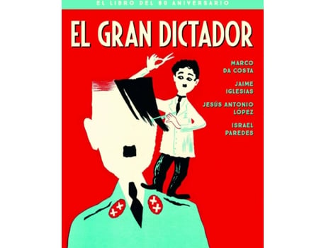 Livro El Gran Dictador. El Libro Del 80 Aniversario de Da Costa Marco (Espanhol)