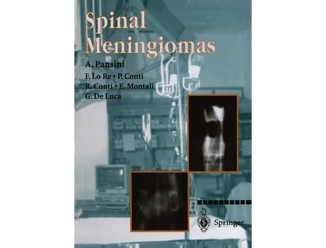 Livro Spinal Meningiomas de A Pansini, F Lo Re et al. (Inglês)