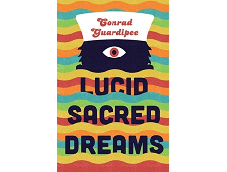 Livro Lucid Sacred Dreams de Conrad Guardipee (Inglês)