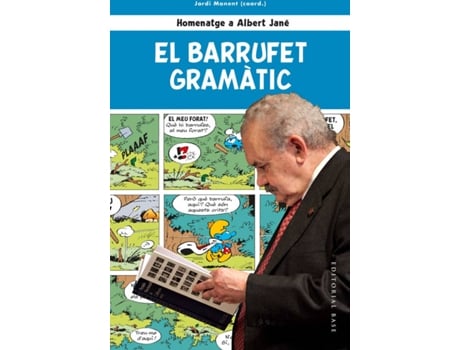 Livro El Barrufet Gramàtic. Homenatge A Albert Jané de Jordi Manent I Tomàs (Catalão)